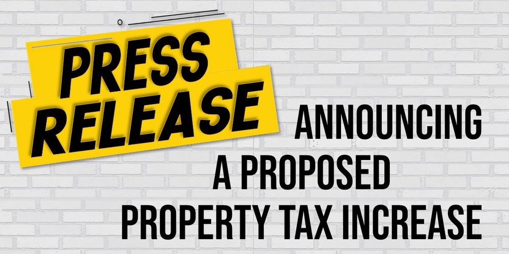 Property Tax Increase Press Release